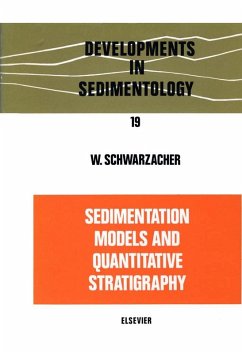 Sedimentation Models and Quantitative Stratigraphy (eBook, PDF) - Schwarzacher, W.