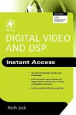 Digital Video and DSP: Instant Access (eBook, ePUB)