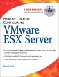 How to Cheat at Configuring VmWare ESX... - Bild 1