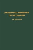 Mathematical Experiments on the Computer (eBook, PDF)