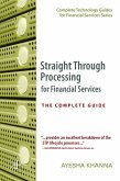 Straight Through Processing for Financial Services (eBook, PDF)