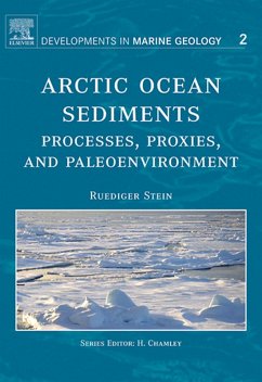 Arctic Ocean Sediments: Processes, Proxies, and Paleoenvironment (eBook, PDF) - Stein, R.