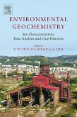 Environmental Geochemistry: Site Characterization, Data Analysis and Case Histories (eBook, ePUB)