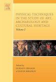 Physical Techniques in the Study of Art, Archaeology and Cultural Heritage (eBook, PDF)