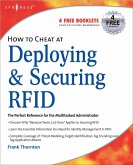 How to Cheat at Deploying and Securing RFID (eBook, PDF)