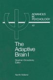 The Adaptive Brain I (eBook, PDF)