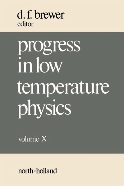 Progress in Low Temperature Physics (eBook, PDF) Progress in Low Temperature Physics (eBook, PDF)