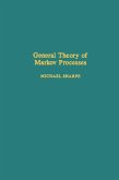 General Theory of Markov Processes (eBook, PDF)