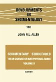 Sedimentary structures, their character and physical basis Volume 2 (eBook, PDF)