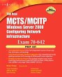 The Real MCTS/MCITP Exam 70-642 Prep... - Bild 1
