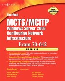 The Real MCTS/MCITP Exam 70-642 Prep Kit (eBook, PDF)