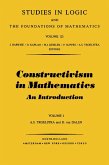 Constructivism in Mathematics, Vol 1 (eBook, PDF)