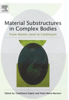 Material Substructures in Complex Bodies (eBook, ePUB)