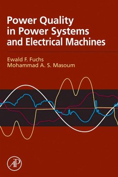 Power Quality in Power Systems and Electrical Machines (eBook, PDF) - Fuchs, Ewald F.; Masoum, Mohammad A. S.