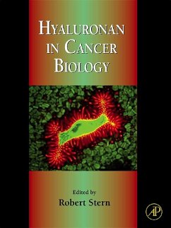 Hyaluronan in Cancer Biology (eBook, ePUB) Cover Hyaluronan in Cancer Biology (eBook, ePUB)