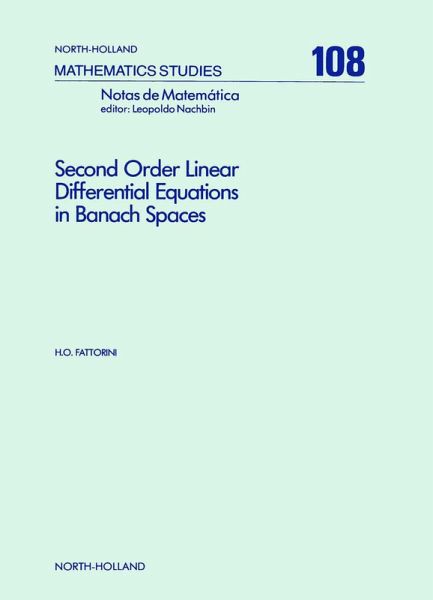 Second Order Linear Differential Equations in Banach Spaces (eBook, PDF)