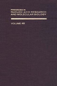Progress in Nucleic Acid Research and Molecular Biology (eBook, PDF)