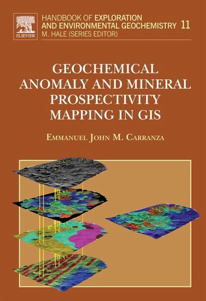 Geochemical Anomaly and Mineral Prospectivity Mapping in GIS (eBook, ePUB) Geochemical Anomaly and Mineral Prospectivity Mapping in GIS (eBook, ePUB)