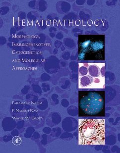 Hematopathology (eBook, ePUB) - Naeim, Faramarz; Rao, P. Nagesh; Grody, Wayne W.