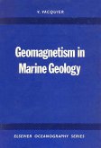 Geomagnetism in Marine Geology (eBook, PDF) Geomagnetism in Marine Geology (eBook, PDF)