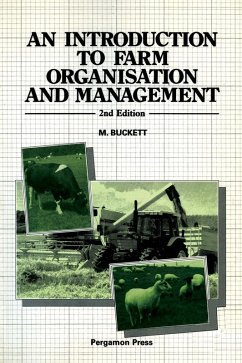 An Introduction to Farm Organisation & Management (eBook, PDF) - Buckett, M.