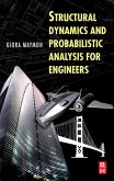 Structural Dynamics and Probabilistic Analysis for Engineers (eBook, PDF)