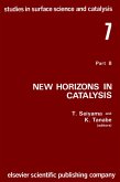 New Horizons in Catalysis: Part 7B. Proceedings of the 7th International Congress on Catalysis, Tokyo, 30 June-4 July 1980 (Studies in Surface Science and Catalysis) (eBook, PDF)