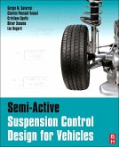 Semi-Active Suspension Control Design for Vehicles (eBook, ePUB)