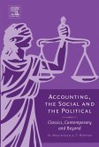Accounting, the Social and the Political (eBook, PDF)
