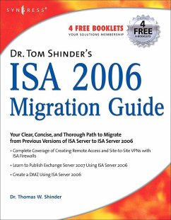 Dr. Tom Shinder's ISA Server 2006 Migration Guide (eBook, PDF) - Shinder, Thomas W