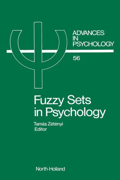 Fuzzy Sets in Psychology (eBook, PDF) Fuzzy Sets in Psychology (eBook, PDF)