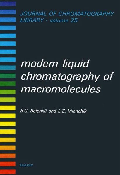 Modern Liquid Chromatography of Macromolecules (eBook, PDF)