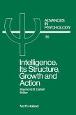 Intelligence: Its Structure, Growth and Action (eBook, PDF)