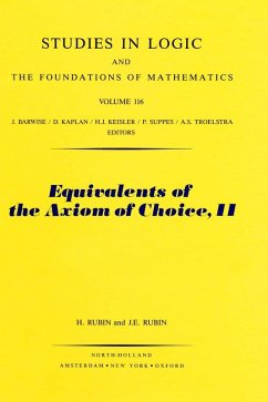 Equivalents of the Axiom of Choice, II (eBook, PDF) - Rubin, H.; Rubin, J. E.
