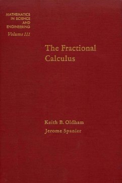 The Fractional Calculus Theory and Applications of Differentiation and Integration to Arbitrary Order (eBook, PDF)