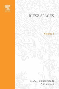 Riesz Spaces (eBook, PDF) - Luxemburg, W. A. J.