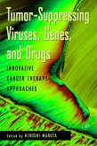 Tumor Suppressing Viruses, Genes, and Drugs (eBook, PDF)