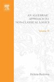 An Algebraic Approach to Non-Classical Logics (eBook, PDF) An Algebraic Approach to Non-Classical Logics (eBook, PDF)