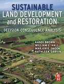 Sustainable Land Development and Restoration (eBook, ePUB)