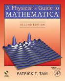 A Physicist's Guide to Mathematica (eBook, ePUB)