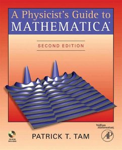 A Physicist's Guide to Mathematica (eBook, ePUB) - Tam, Patrick T.