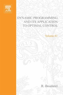 Dynamic Programming and Its Application to Optimal Control (eBook, PDF)