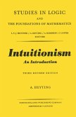 Intuitionism An Introduction (eBook, PDF)