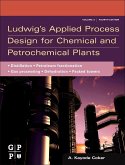 Ludwig's Applied Process Design for Chemical and Petrochemical Plants (eBook, ePUB)