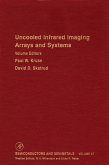 Uncooled Infrared Imaging Arrays and Systems (eBook, PDF)