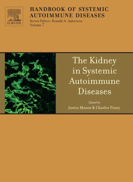 The Kidney in Systemic Autoimmune Diseases (eBook, PDF) The Kidney in Systemic Autoimmune Diseases (eBook, PDF)