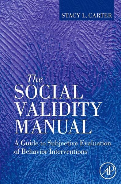 The Social Validity Manual (eBook, ePUB) The Social Validity Manual (eBook, ePUB)