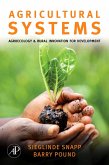 Agricultural Systems: Agroecology and Rural Innovation for Development (eBook, ePUB)