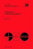 Unification of Finite Element Methods (eBook, PDF) Unification of Finite Element Methods (eBook, PDF)