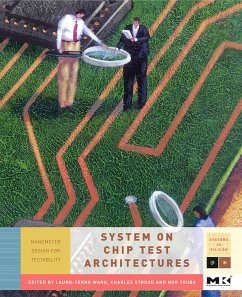 System-on-Chip Test Architectures (eBook, PDF) - Wang, Laung-Terng; Stroud, Charles E.; Touba, Nur A.